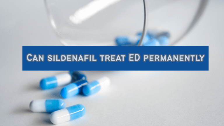 Can sildenafil treat ED permanently